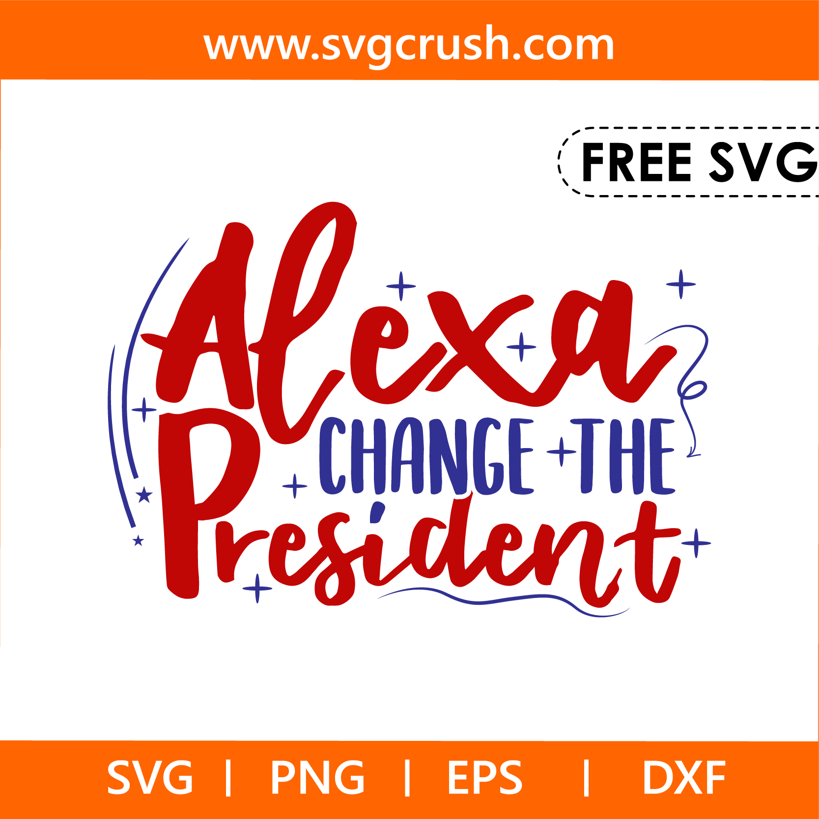 free alexa-change-the-president-005 svg