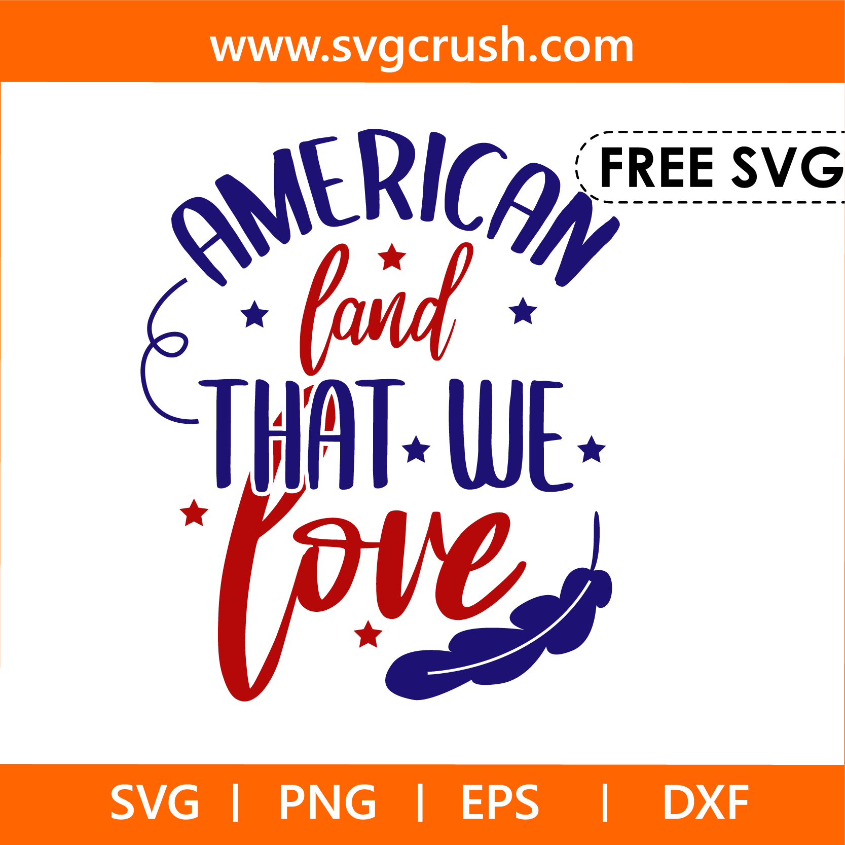 free american-land-that-we-love-004 svg