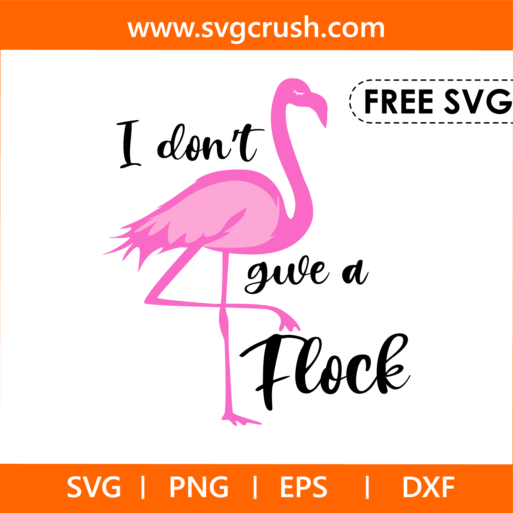 free i-dont-give-a-flock-004 svg