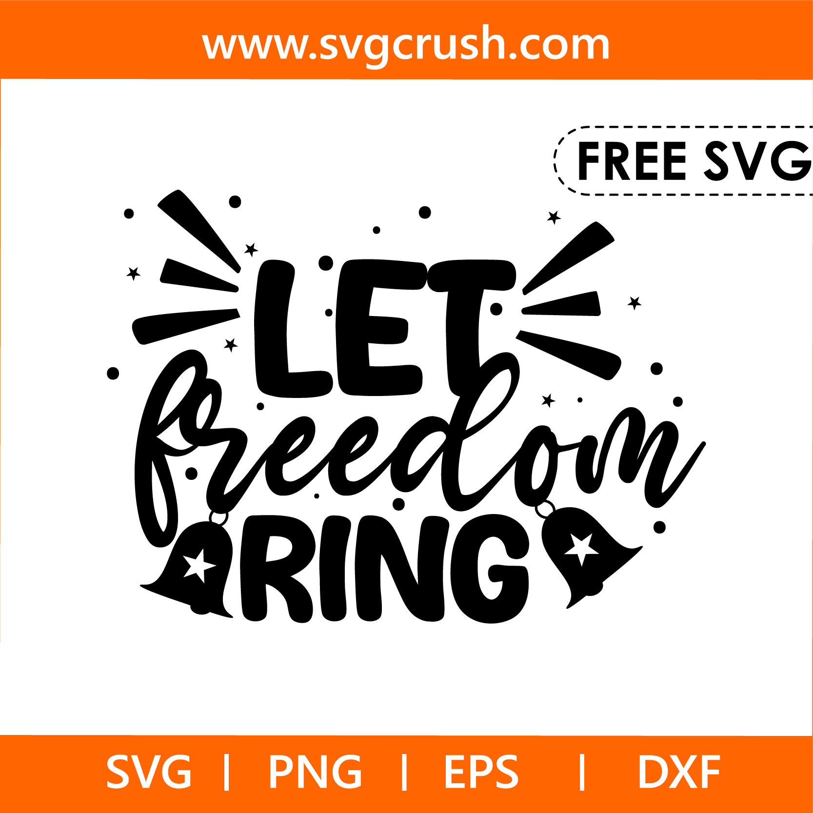 free let-freedom-ring-007 svg