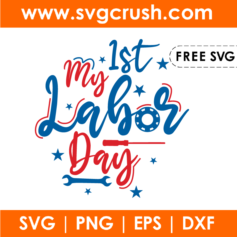 free my-first-labor-day-002 svg