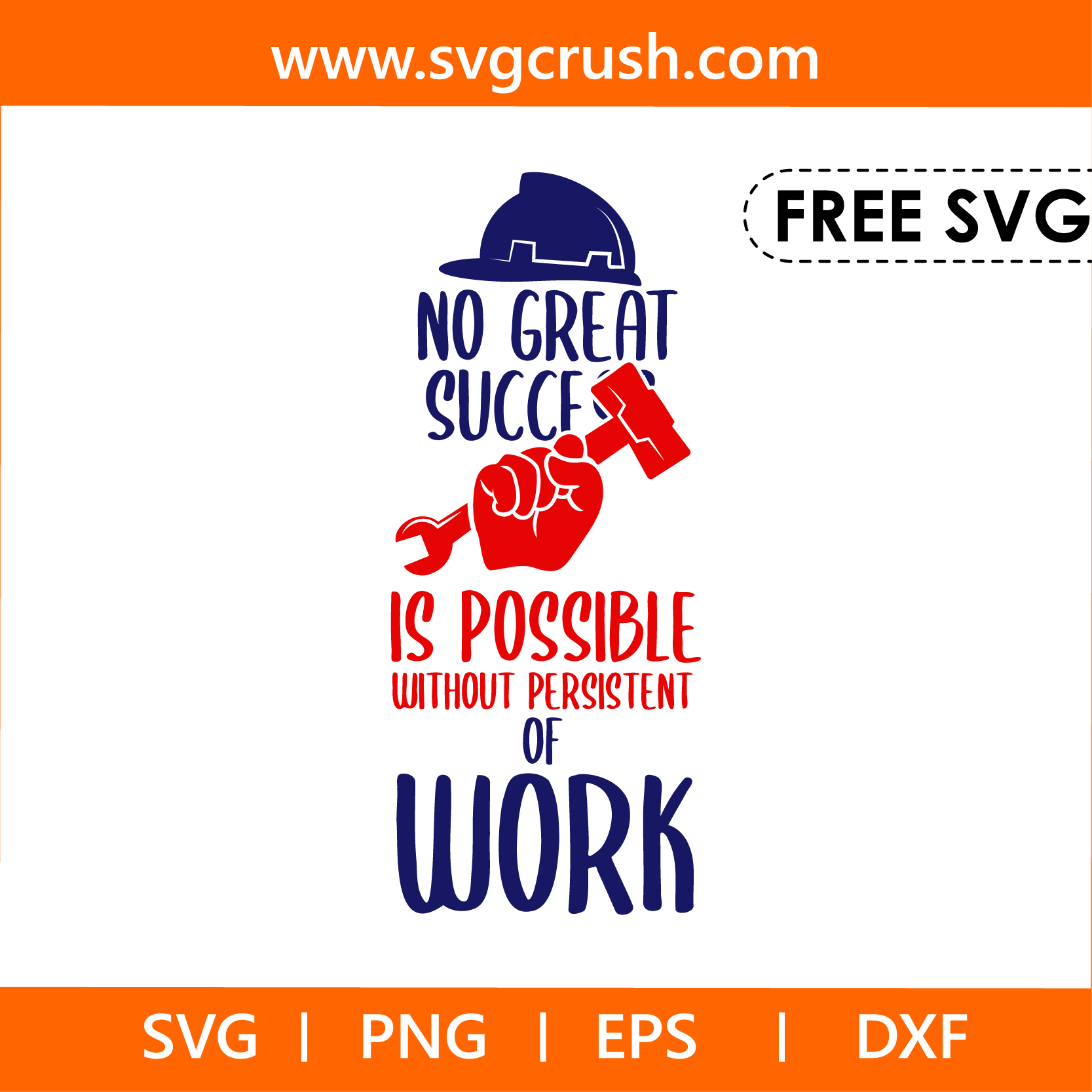 free no-great-success-is-possible-without-persistant-of-work-003 svg