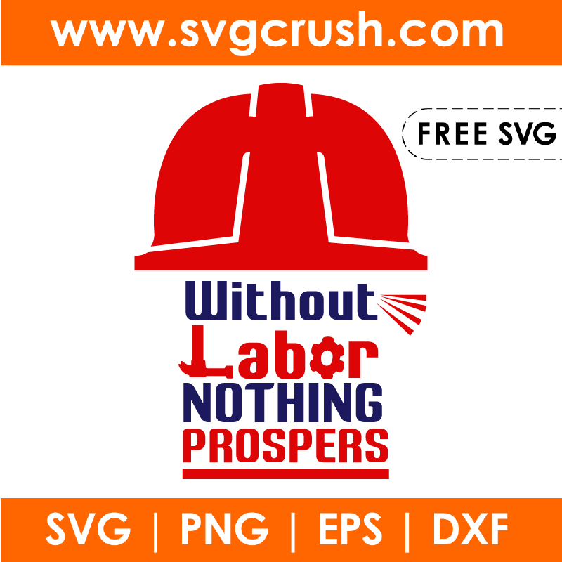 free without-labor-nothing-prospers-002 svg