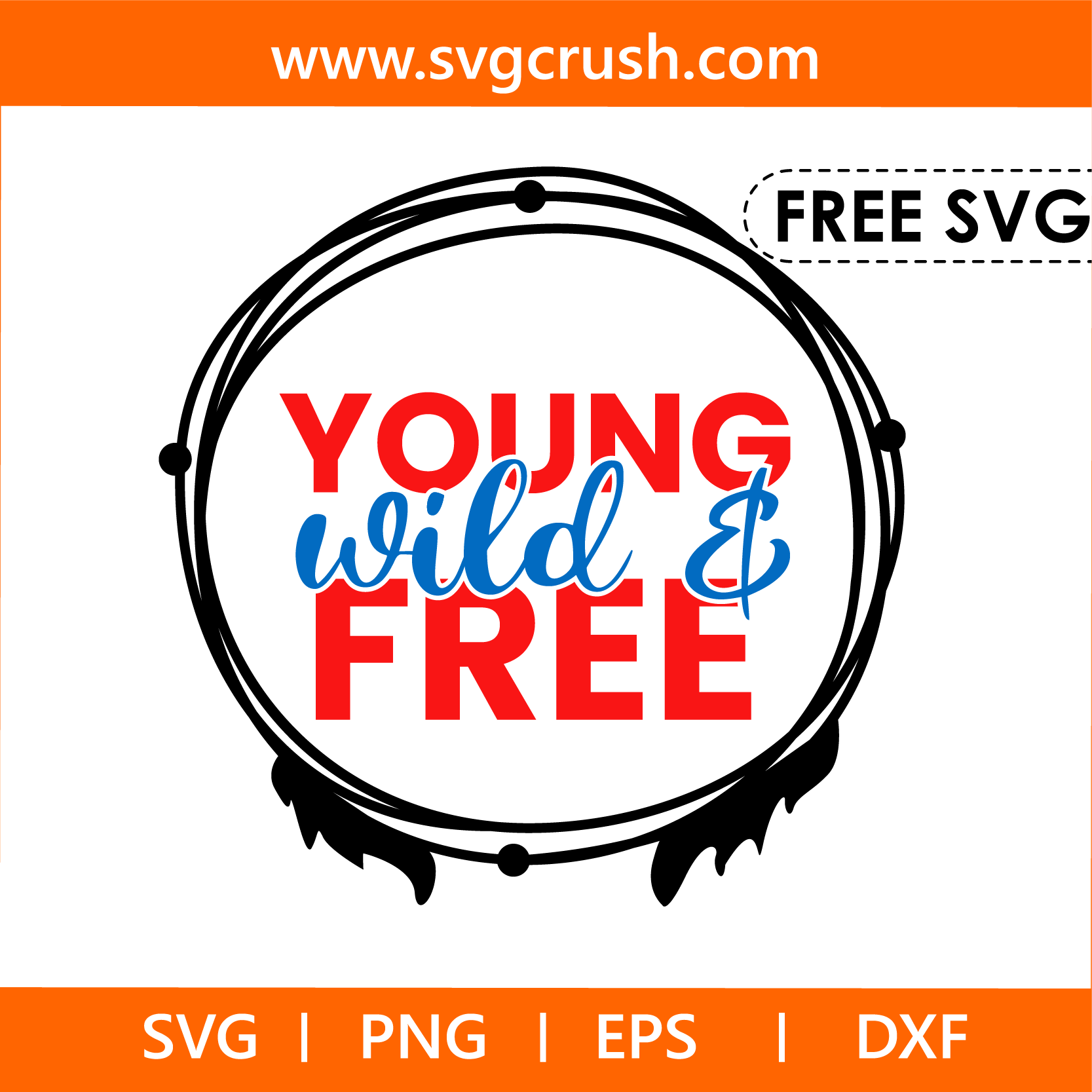 free young-wild-and-free-004 svg