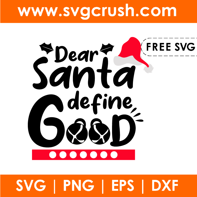 free dear-santa-define-good-002 svg