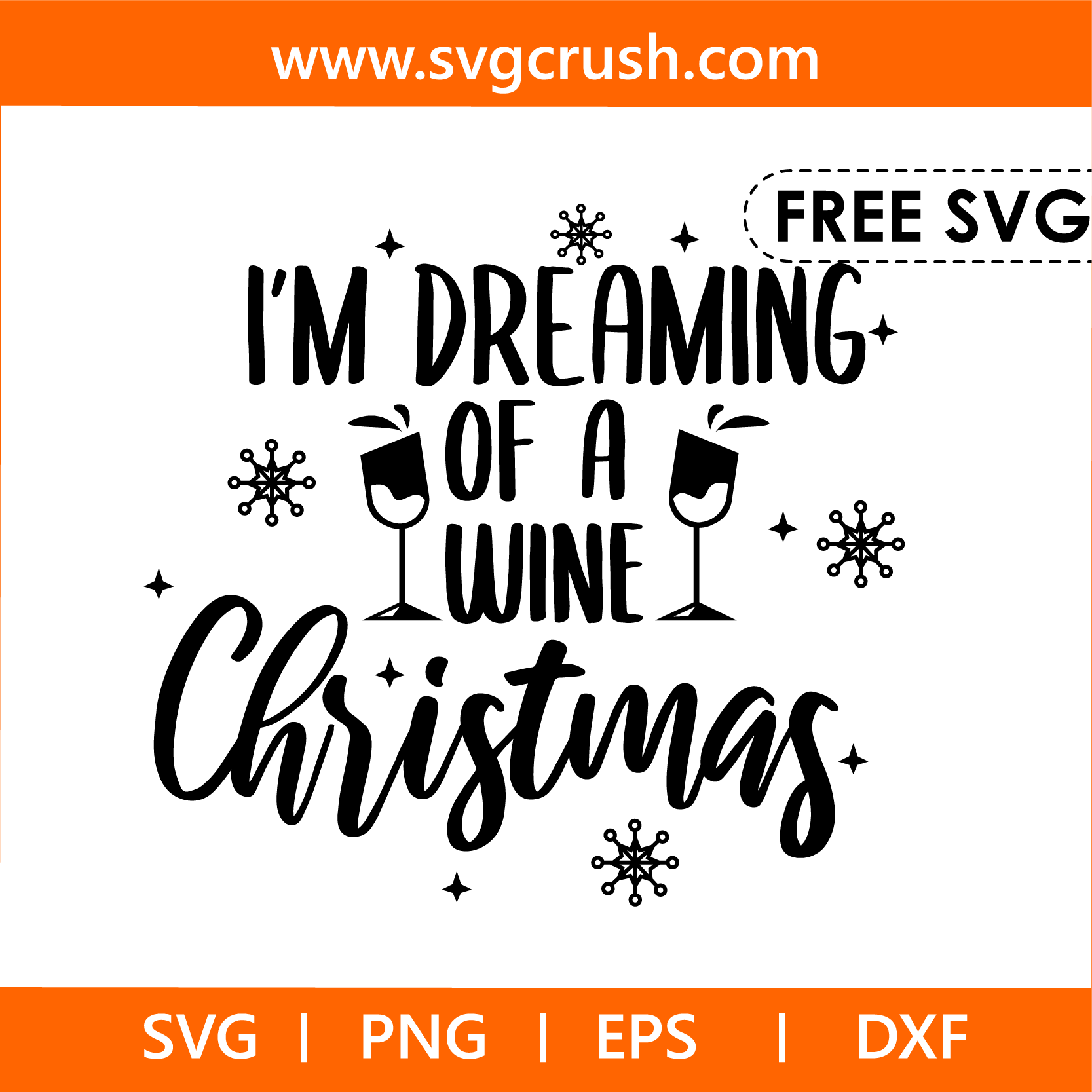 free im-dreaming-of-a-wine-christmas-004 svg