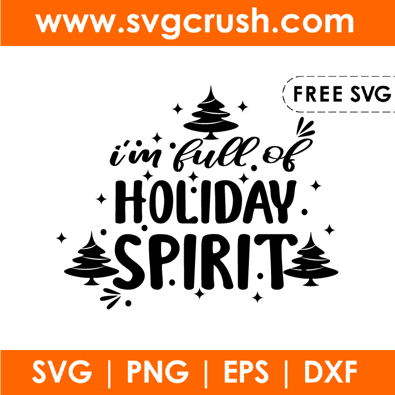free im-full-of-holiday-spirit-002 svg