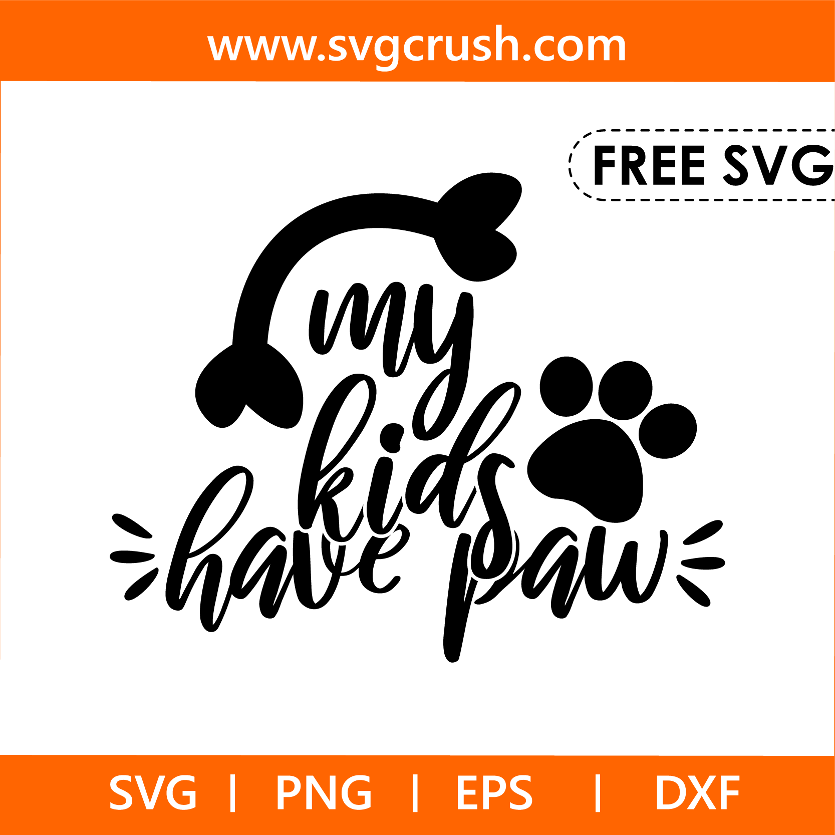 free my-kids-have-paw-005 svg