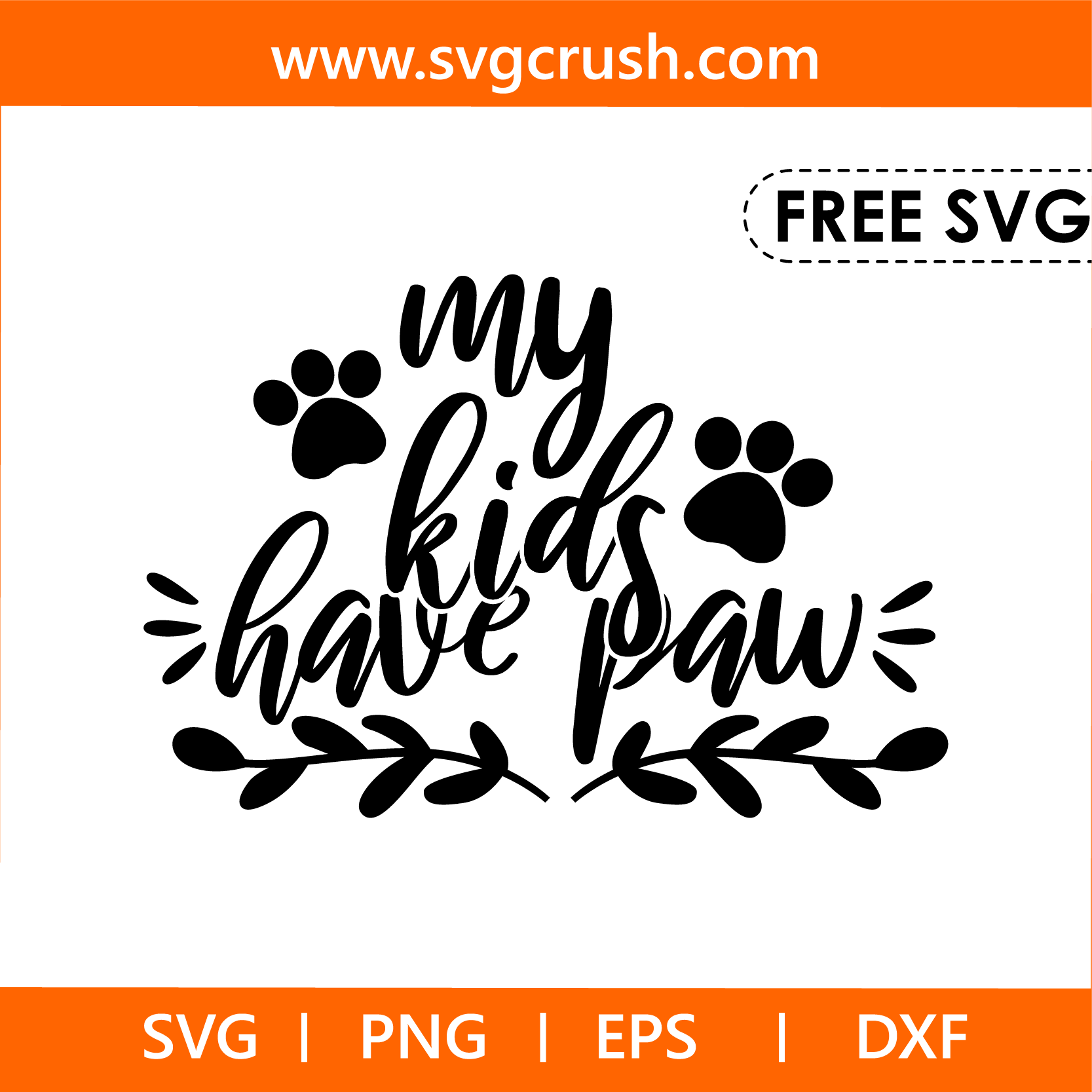 free my-kids-have-paw-006 svg