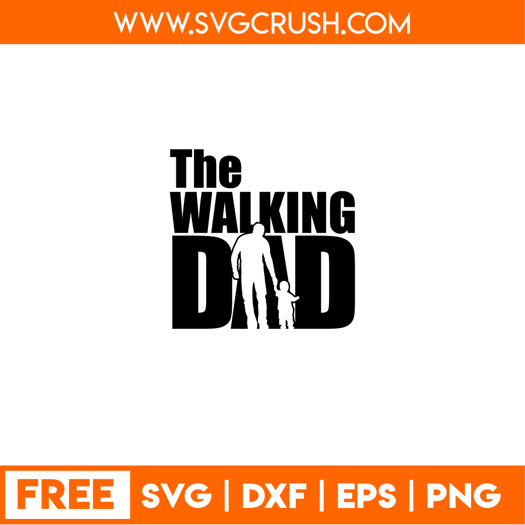 free the-walking-dad-001 svg