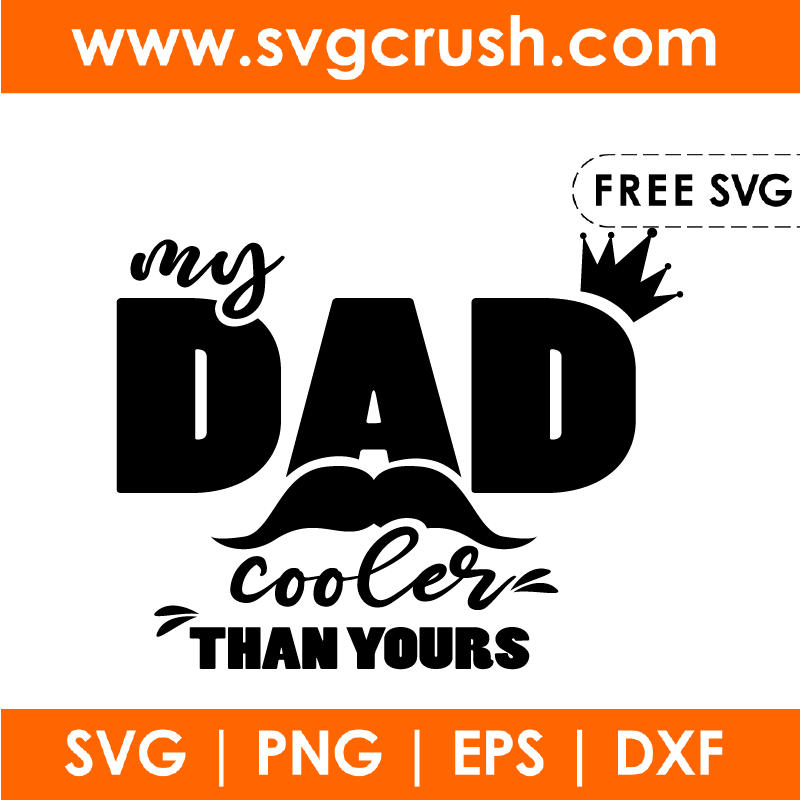 free my-dad-cooler-than-yours-001 svg