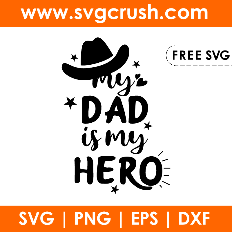 free my-dad-is-my-hero-004 svg
