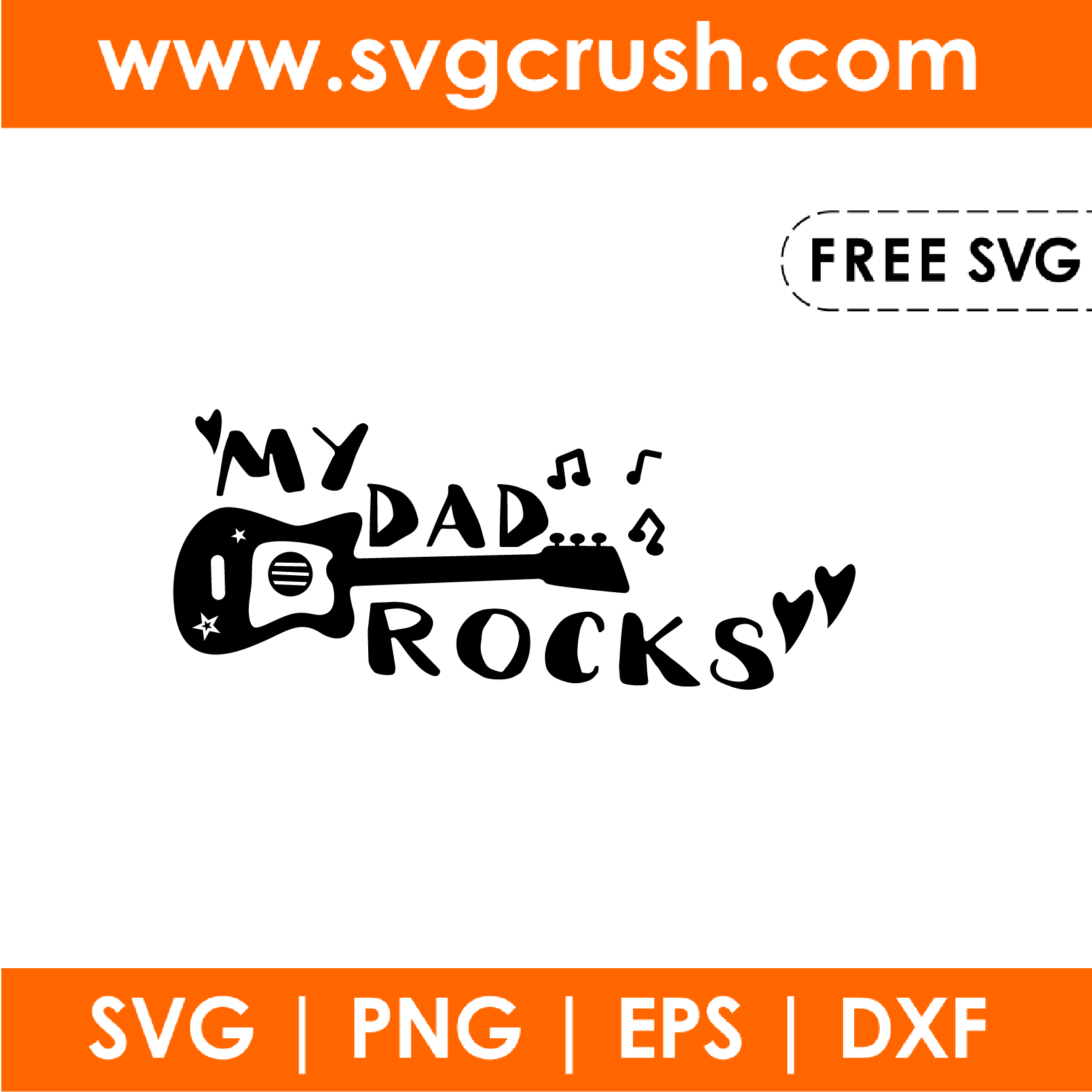 free my-dad-rocks-001 svg