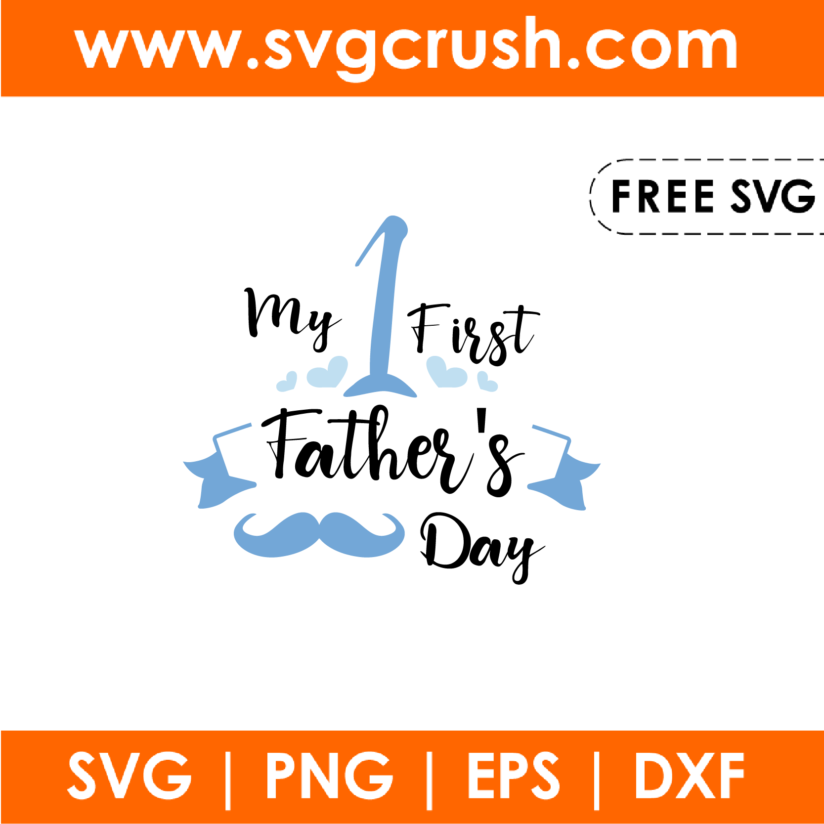 free my-first-fathers-day-001 svg