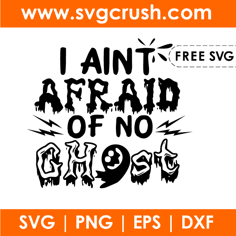 free i-aint-afraid-of-no-ghost-001 svg