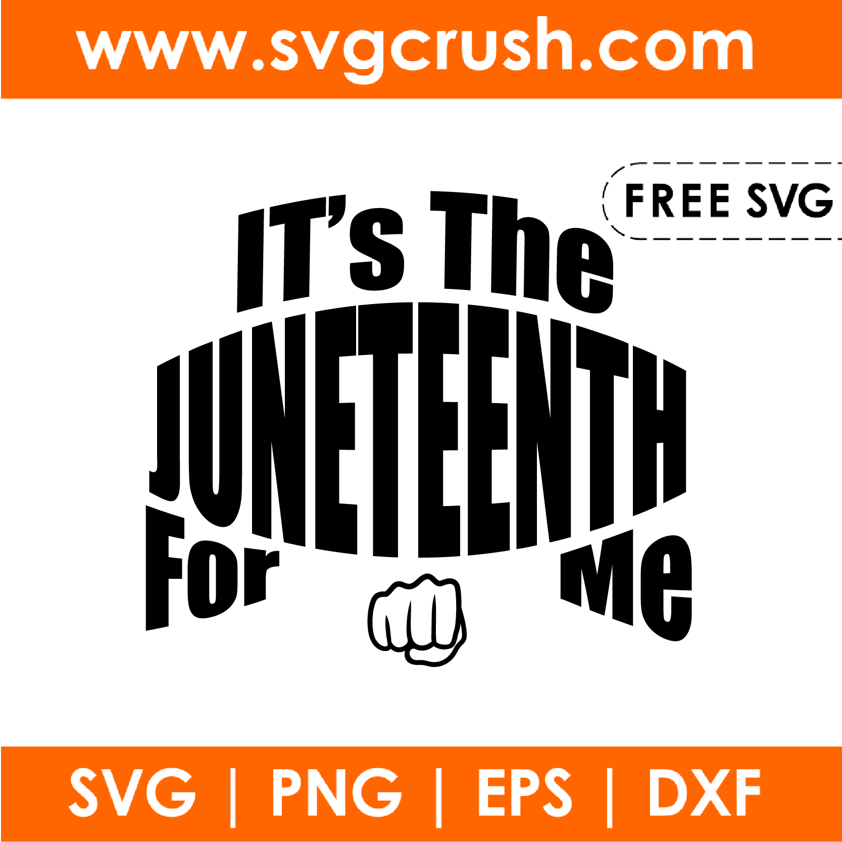 free it-is-the-juneteenth-for-me-001 svg