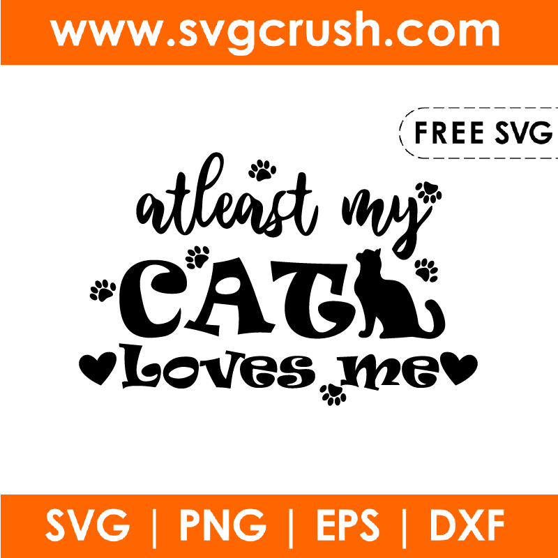 free atleast-my-cat-loves-me-002 svg