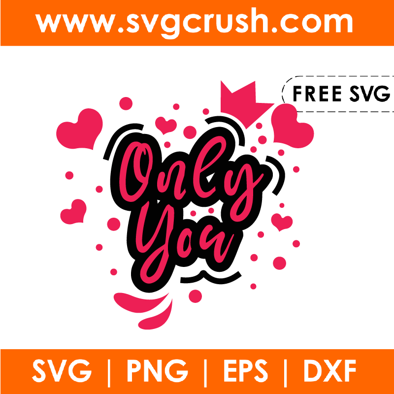 free valentine-only-you-001 svg