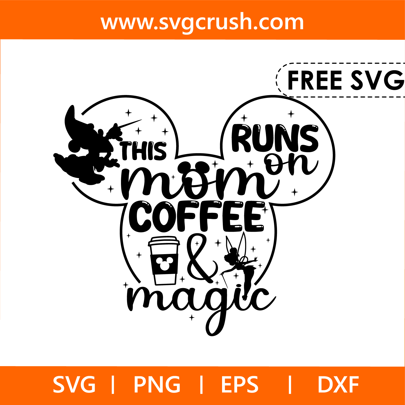 free this-mom-runs-on-coffee-and-magic-003 svg