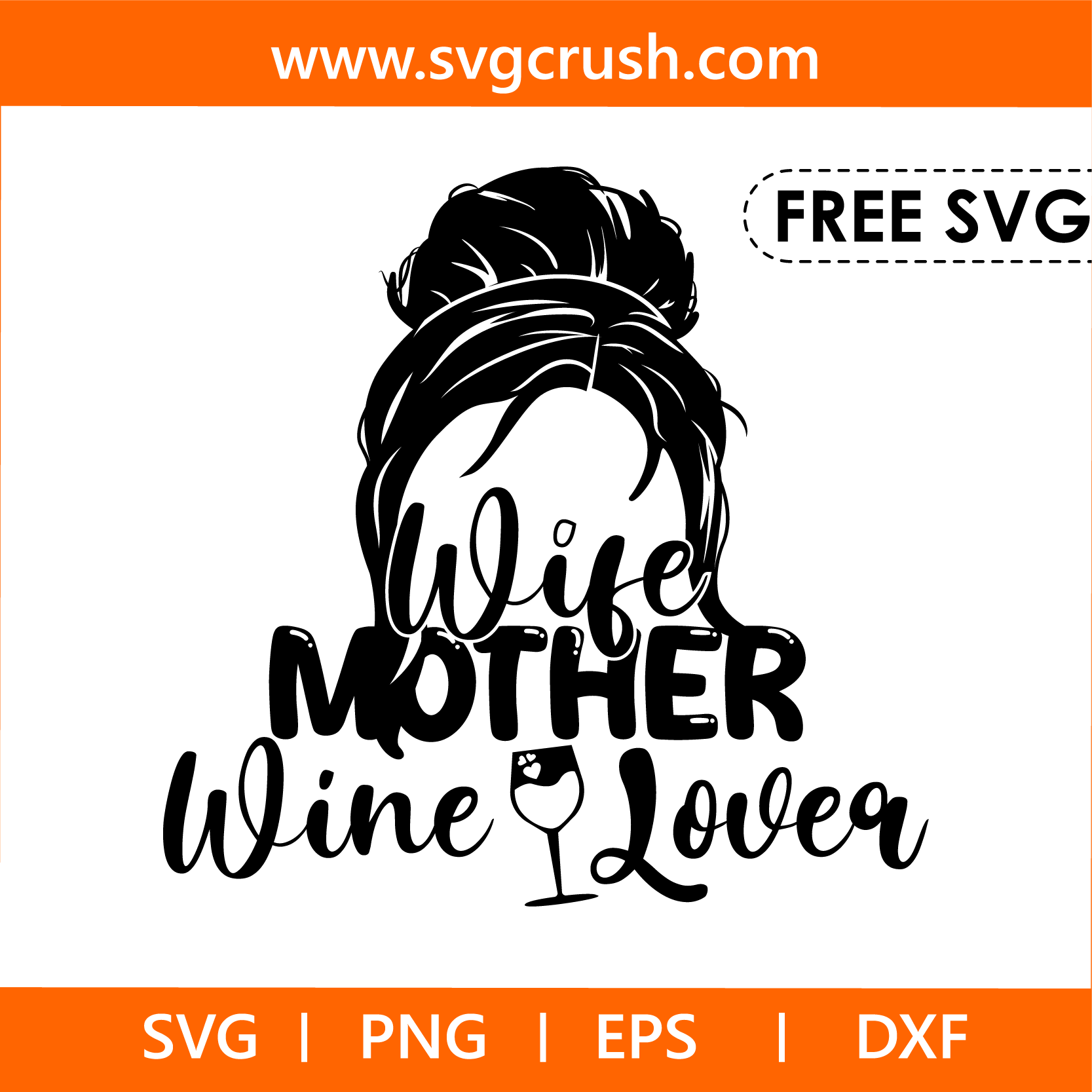 free wife-mother-wine-lover-004 svg