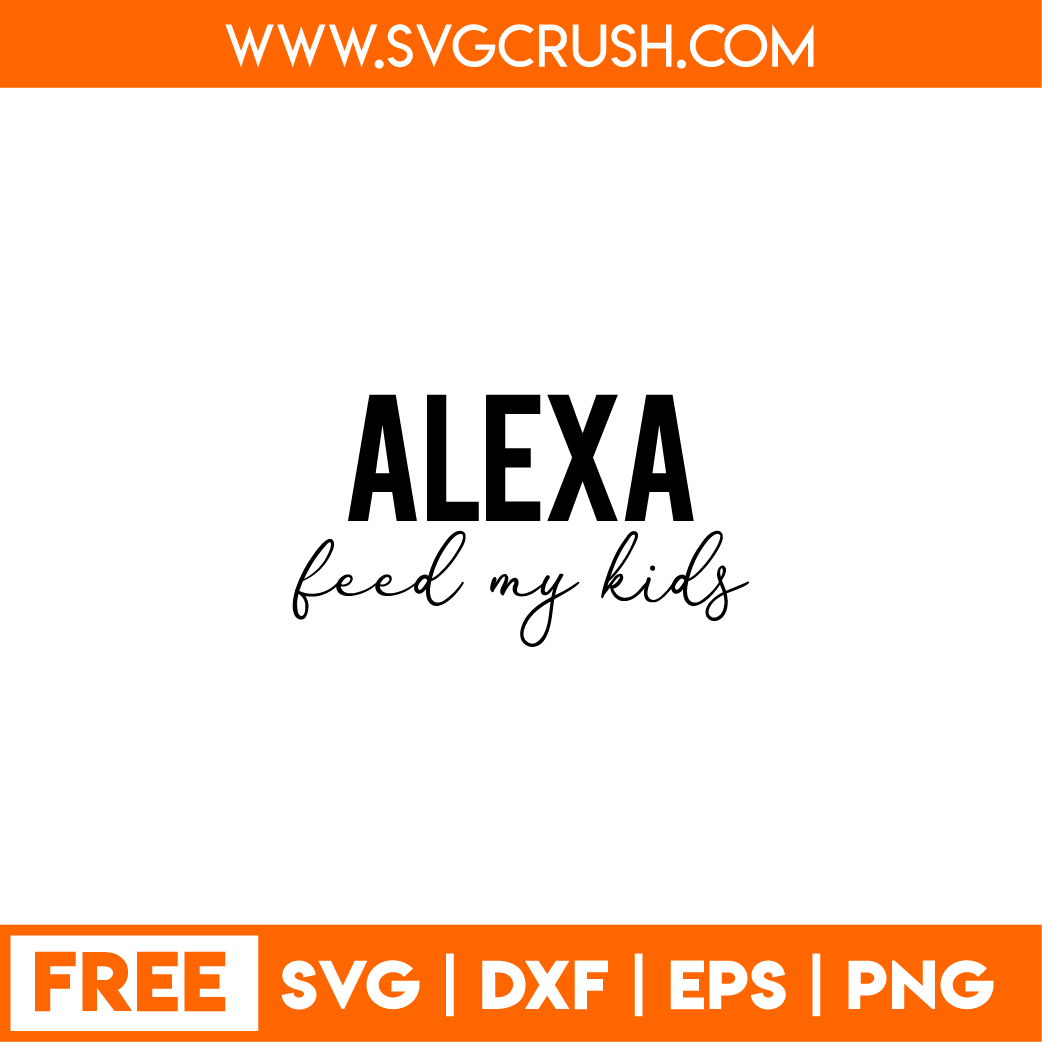 free alexa-feed-my-kids-001 svg