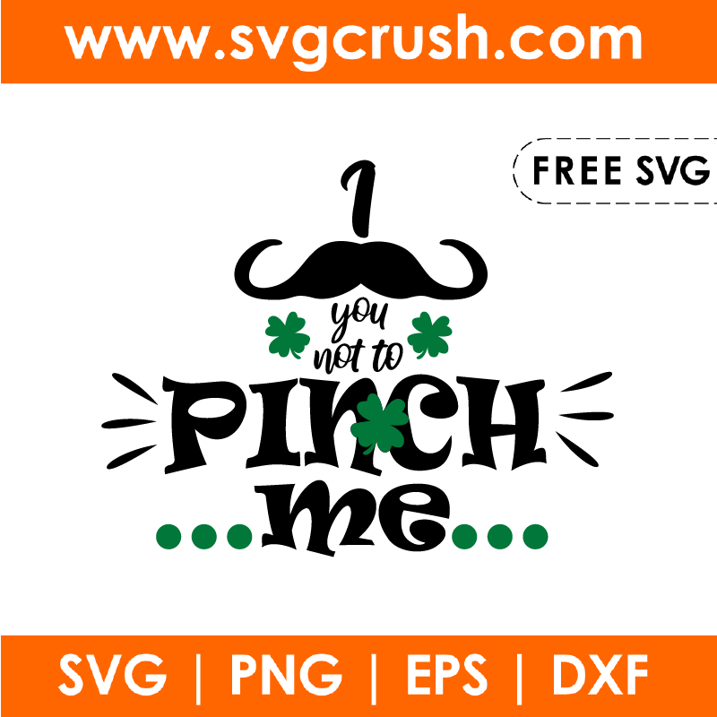free i-mustache-you-not-to-pinch-me-002 svg