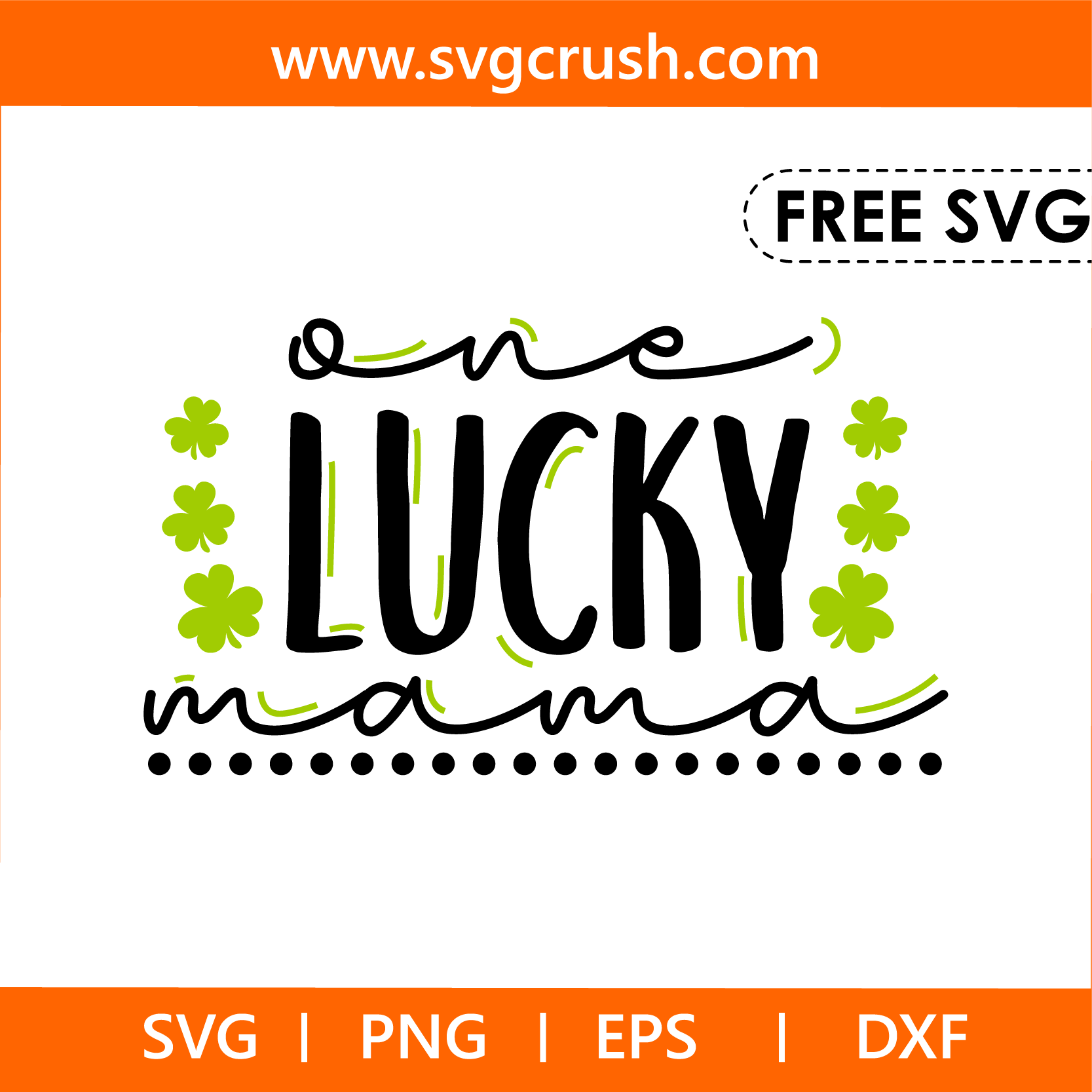 free one-lucky-mama-008 svg