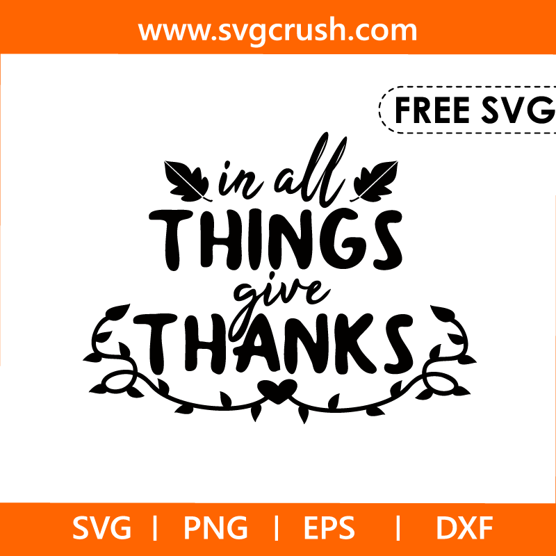 free in-all-things-give-thanks-003 svg